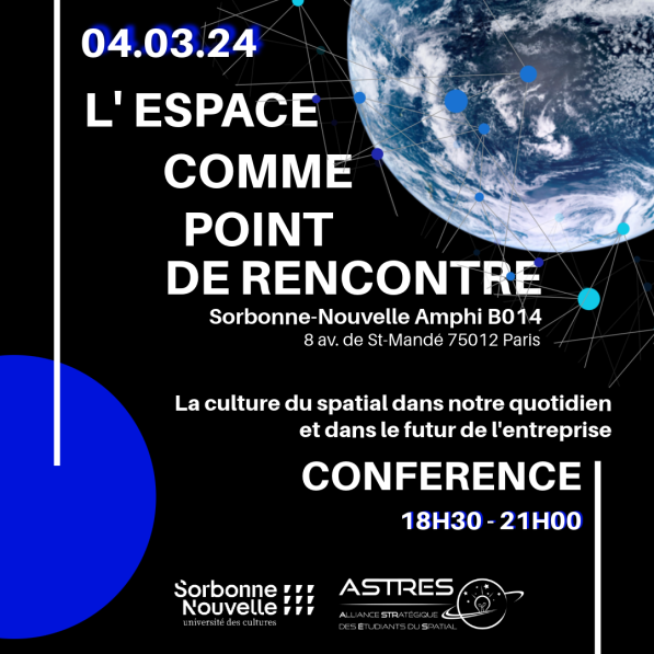 Conférence &lsquo;la culture du spatial dans notre quotidien et dans le futur de l&rsquo;entreprise&rsquo; (04/03/2024)